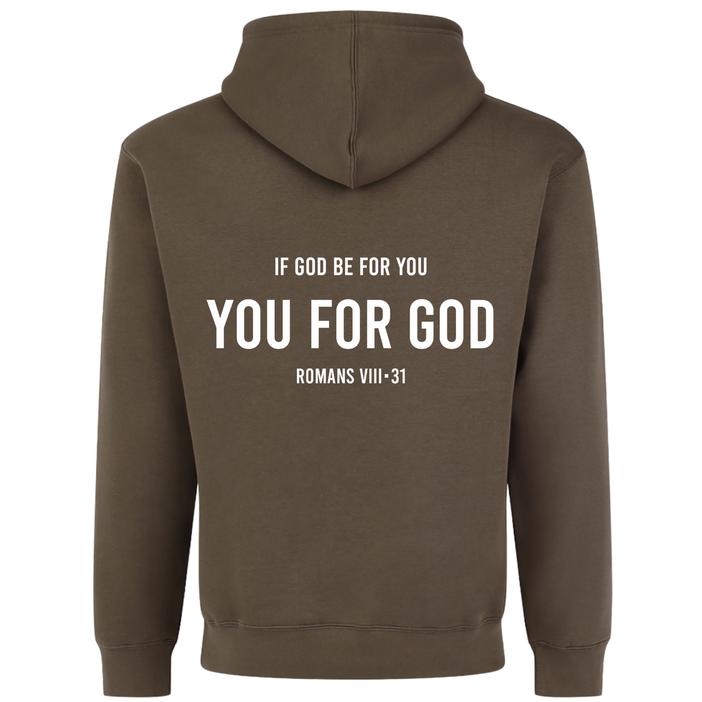If God Be For You Hoodie- Eurth