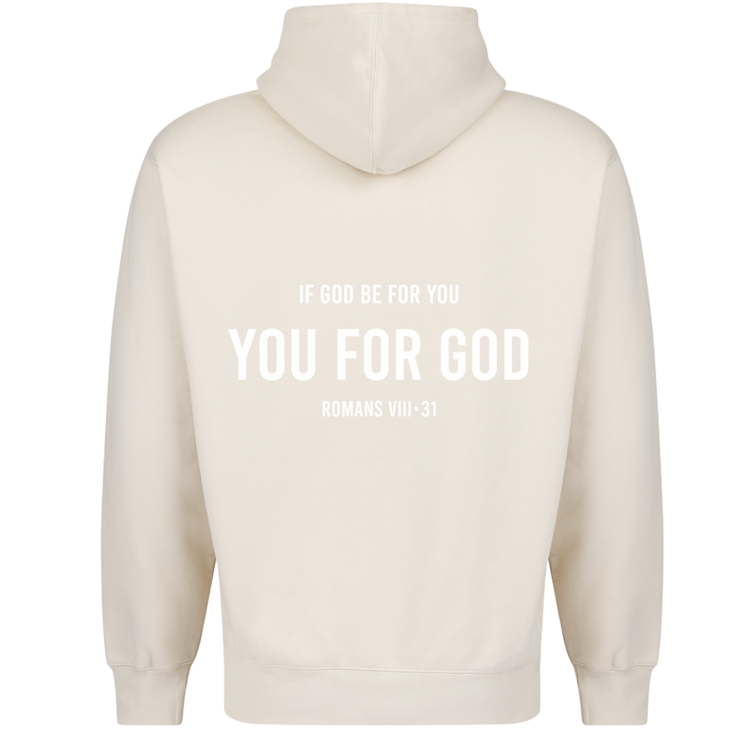 If God Be For You Hoodie- Bone