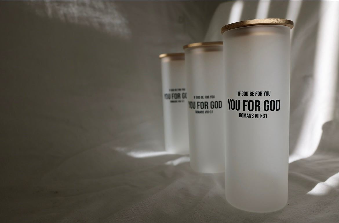 If God Be For You Frosted Glass Tumbler