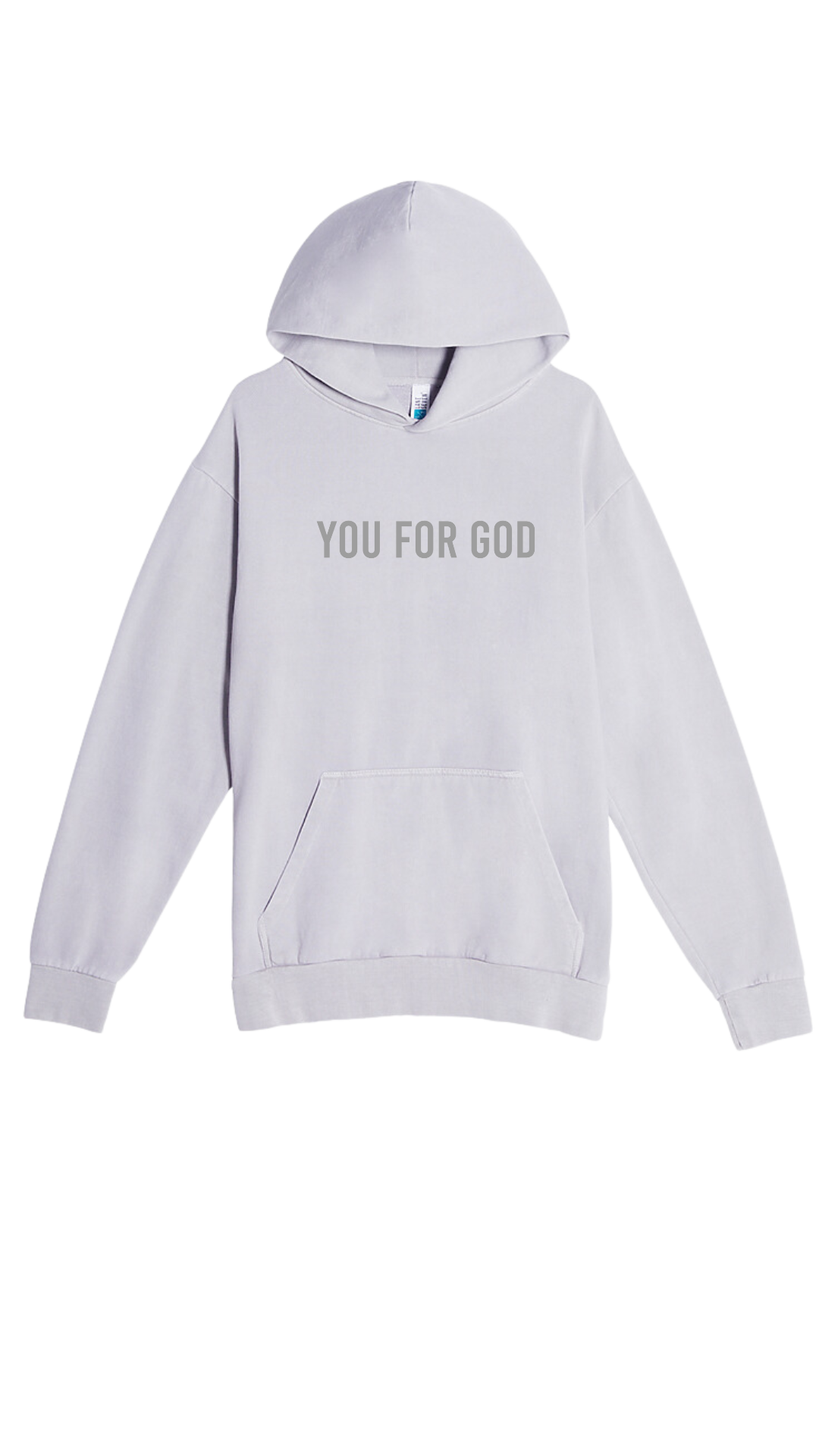 You For God Hoodie - Cloud Gray