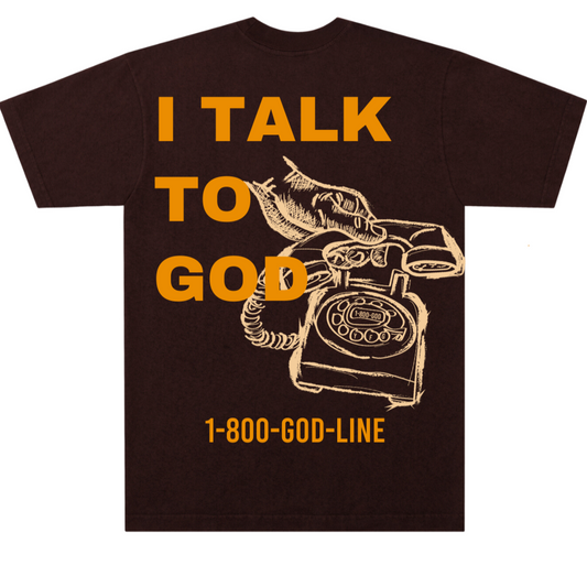 I Talk To God- Brown + Orange
