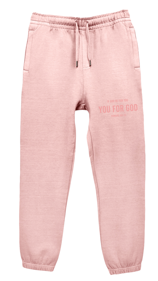 You For God Sweatpants - Rose Love