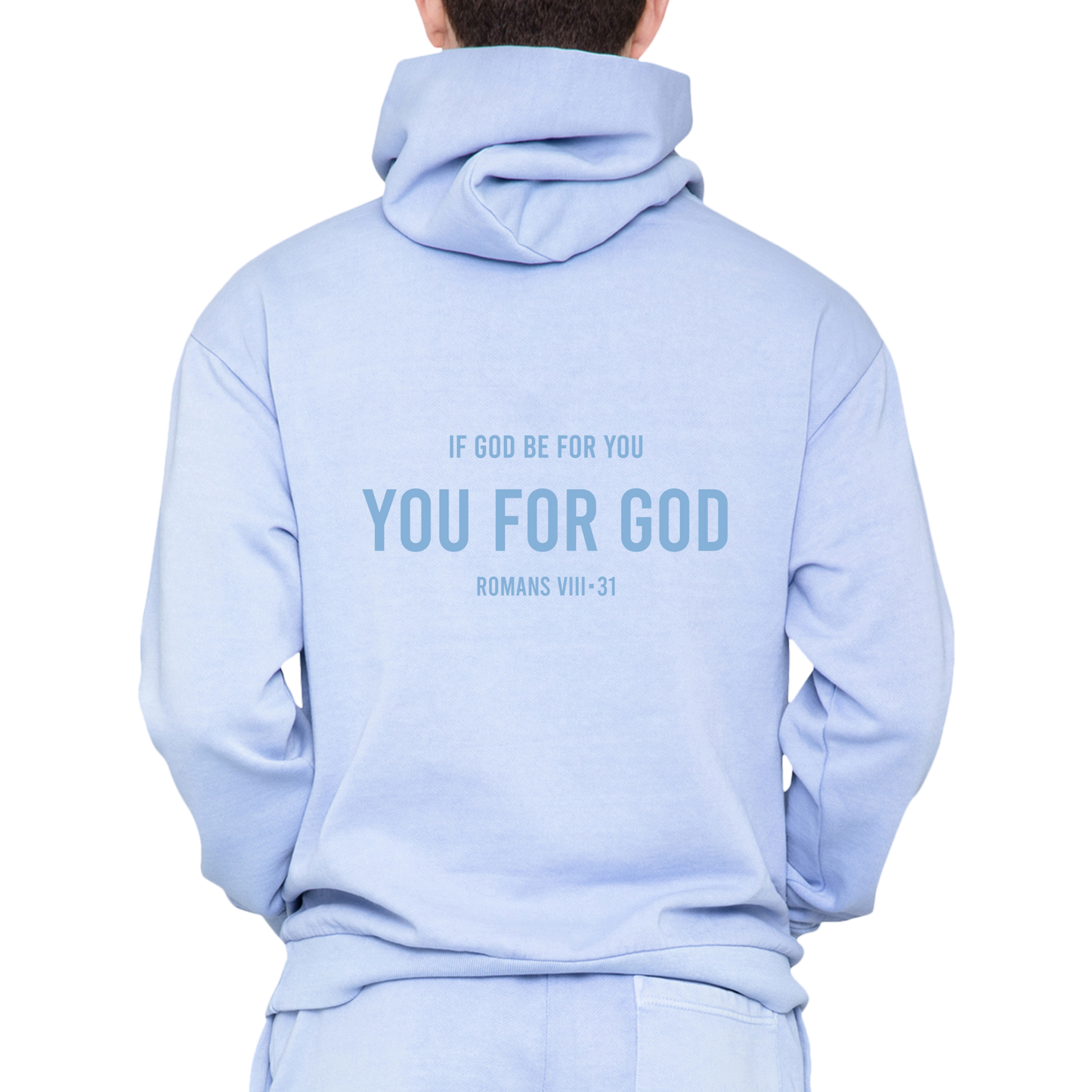 You For God  Hoodie - Dust Blue