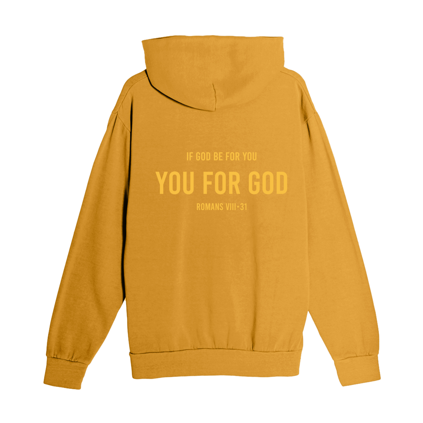 You For God  Hoodie - Honey Harvest