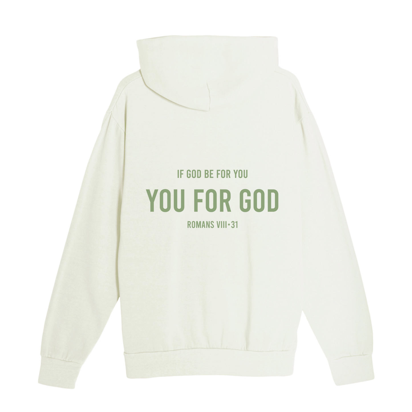 You For God  Hoodie - Pista Green